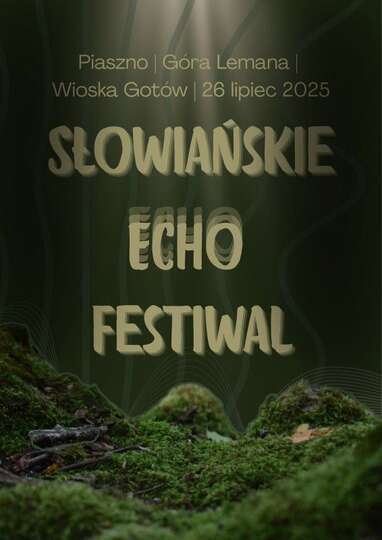 Słowiańskie Echo Festiwal w Piasznie