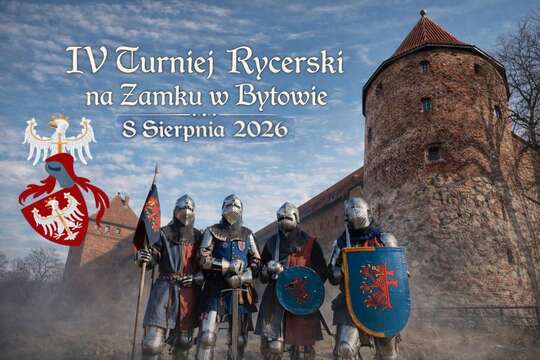  IV Turniej Rycerski na Zamku w Bytowie